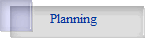 Planning